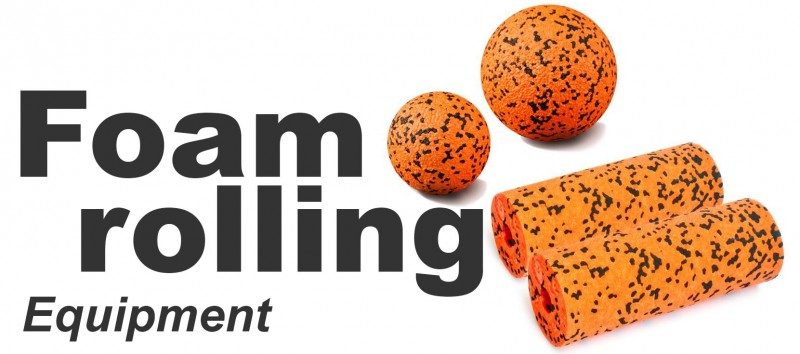 Foam Rolling - Equipment 