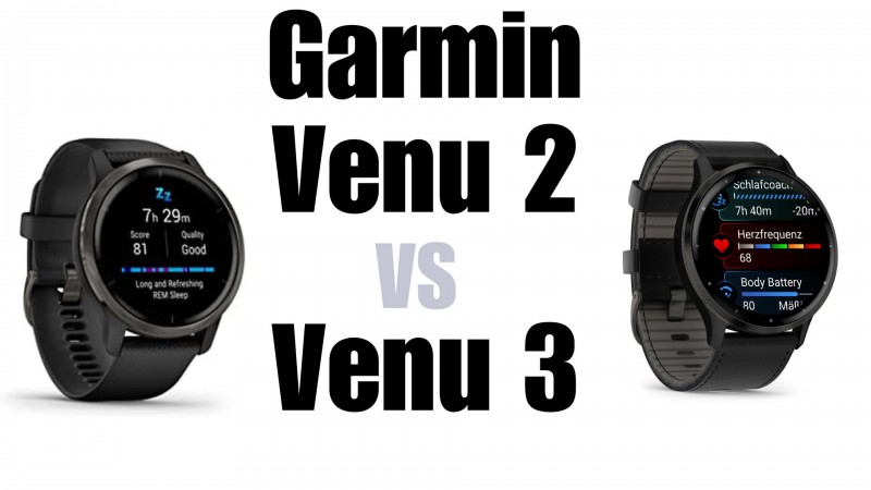 Garmin Venu 2 vs Venu 3 - Where are the differences?